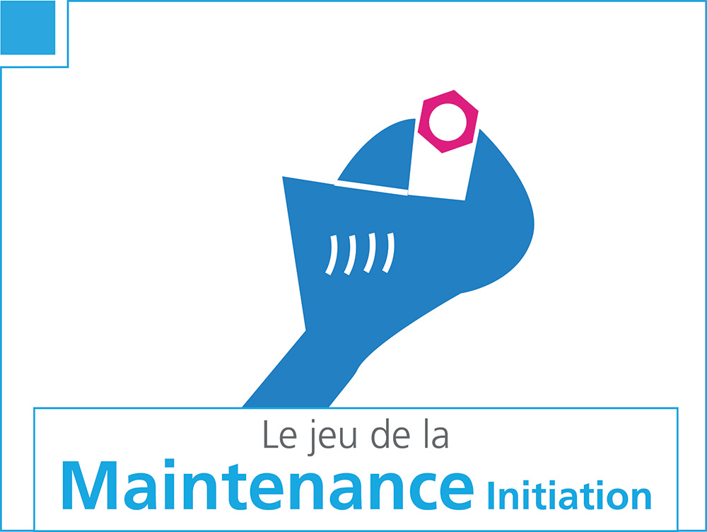 Le jeu de la maintenance initiation