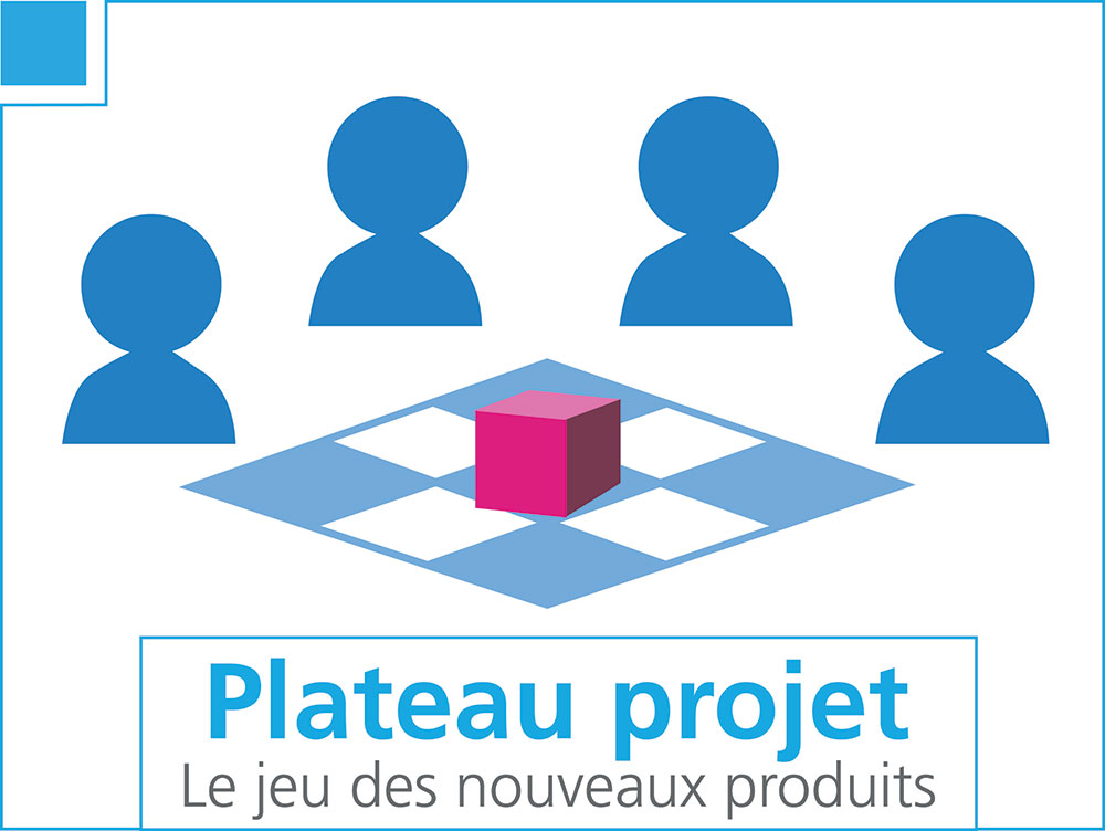 Plateau Projet, le jeu des nouveaux produits