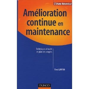 Livre Amélioration Continue en Maintenance