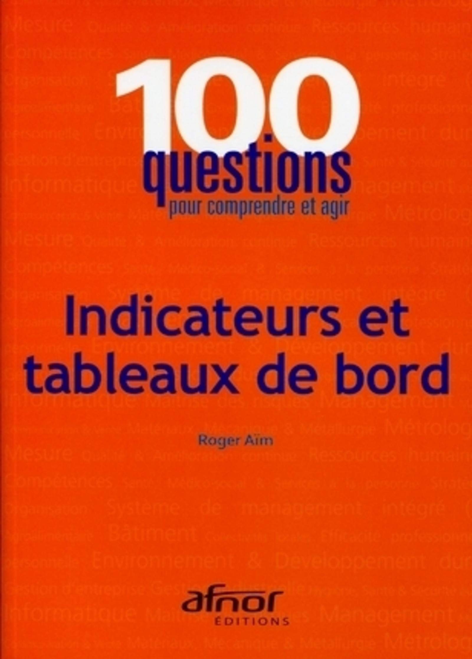 Livre de Roger Aïm Indicateurs et tableaux de bord