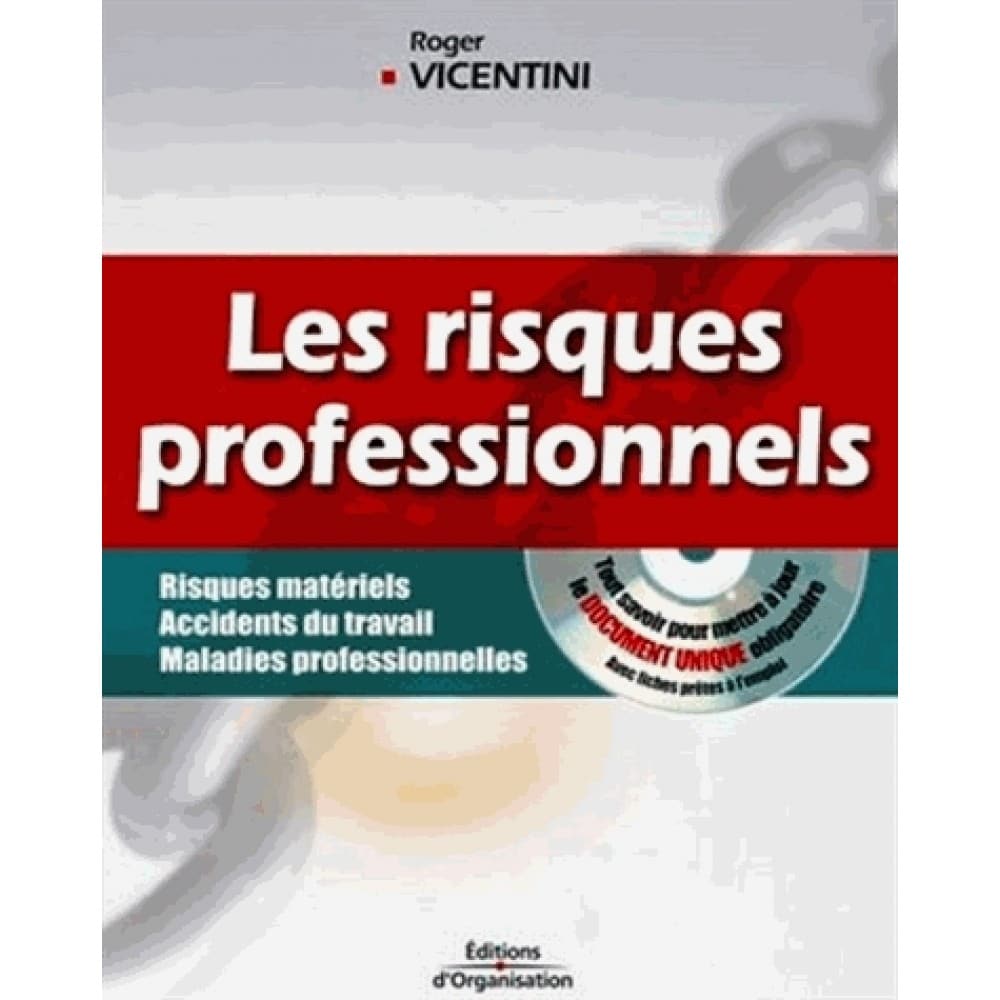 Livre de Roger Vicentini Les risques professionnels