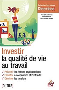 Livre Investir la qualité de vie au travail