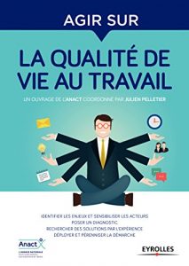 Livre Agir sur la qualité de vie au travail