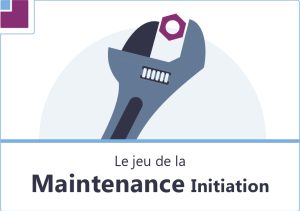 le-jeu-de-la-maintenance-initiation-1