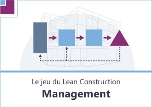 le-jeu-du-lean-construction-management-1