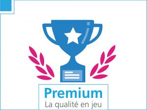 Premium, la qualité en jeu